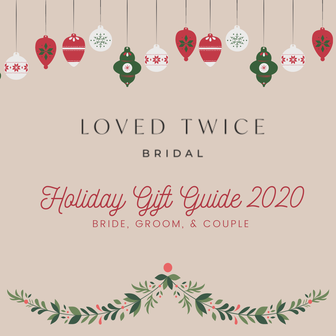 Bride & Groom Holiday Gift Guide 2020