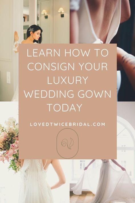 How to consign my wedding gown